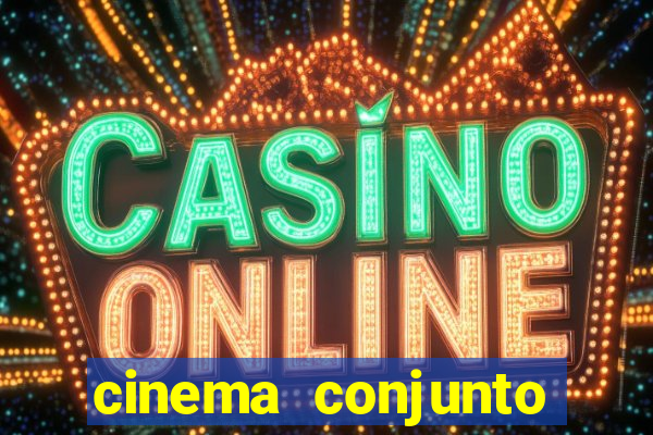 cinema conjunto nacional brasilia